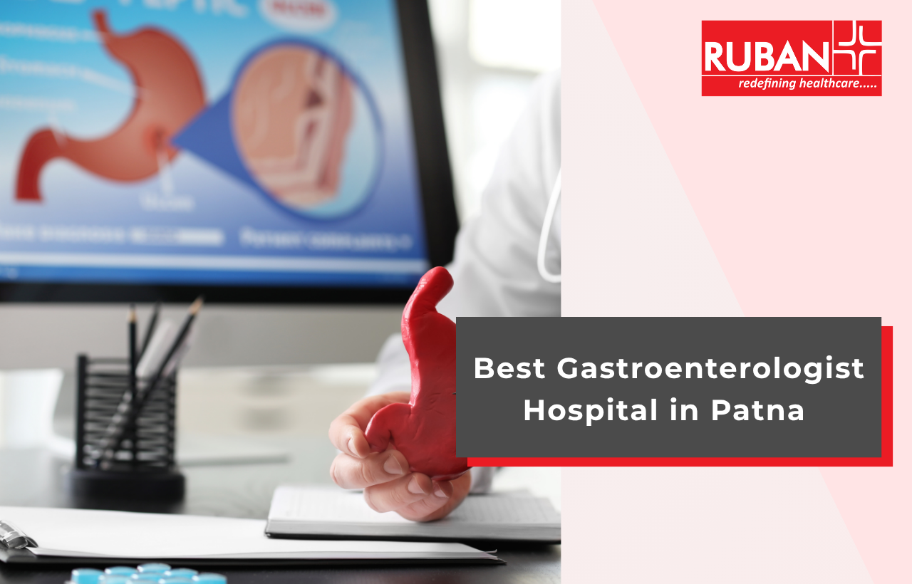Best Gastroenterologist in Patna, Bihar | Best Gastroenterology Doctor in Patna